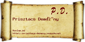 Prisztacs Demény névjegykártya